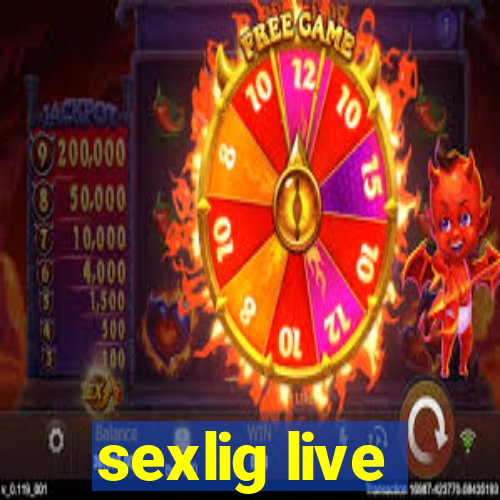 sexlig live